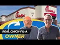 What s it like to OWN a CHICK-FIL-A