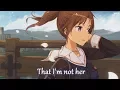 Download Lagu Nightcore - I'm Not Her - (Lyrics)