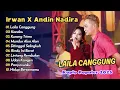 Download Lagu Irwan Krisdiyanto Ft Andin Nadira - LAILA CANGGUNG - KANDAS || KOPLO POPULER 2025