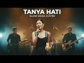 Lagu TANYA HATI - PASTO || SLOW ROCK BEST COVER BY BENTROCK