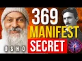 Secret 369 Code to Manifest Anything You Want Why It Always Works Osho