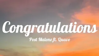 Download Post Malone - Congratulations (Lyrics) ft. Quavo MP3