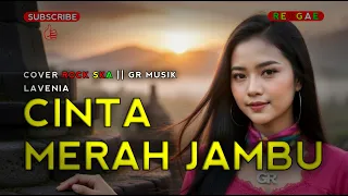 cinta merah jambu lavenia cover musik rock regge