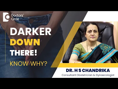 Download MP3 How To Lighten Dark Vaginal Area | Private Part Whitening #women - Dr. HS Chandrika| Doctors' Circle