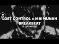 Download Lagu DJ Lost Control x Maimunah Breakbeat (slowed+reverb)