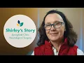 Our Community Shirley s Story