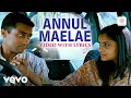 Vaaranam Aayiram - Annul Maelae Video With Lyrics | Harris Jayaraj | Suriya