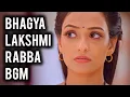 Download Lagu Bhagya Lakshmi - Rabba BGM | Ep 1225