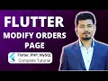 Modifying Orders Page Of Admin Part 42 Flutter PHP Mysql Tutorial Series