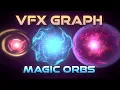 Unity VFX Graph - Magic Orb Effect Tutorial
