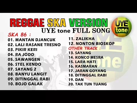 Download MP3 SKA REGGAE VERSION FULL SONG (UYE tone)