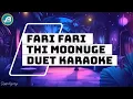 Lagu Fari Fari Thi Moonuge Duet Karaoke