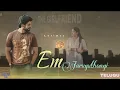 Em Jaruguthondhi - Telugu song | Lofi+Mix | The GF | Chinmayi Sripada & Hesham Abdul Wahab | 2025
