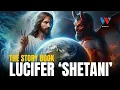 Download Lagu The Story Book : Kisa cha Shetani ‘Lucifer’ Kulaaniwa (Kwa Mujibu wa Bibilia)