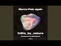 Download Lagu Marco Polo again