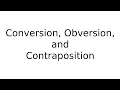 Conversion Obversion and Contraposition Categorical Logic