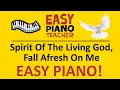 Lagu 🎹 EASY piano: Spirit Of The Living God keyboard tutorial (Daniel Iverson) by #EPT with note names