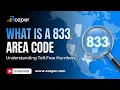 Exploring the 833 Area Code Unveiling Toll-Free Communication