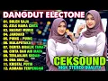 Download Lagu DANGDUT ELECTONE BOLEH SAJA ATAS NAMA CINTA | KOLEKSI DANGDUT CEK SOUND BASS EMPUK