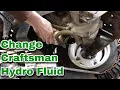 How To Change Hydro Fluid On A Craftsman Garden Tractor Hydro-Gear