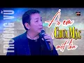 Lagu 🌹VAN SON * Áo Em Chưa Mặc Một Lần | Trường Vũ Vua Hát Nhạc Nghèo