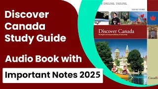 Important Notes Audiobook Discover Canada Study Guide 2025 Citizenship Test Prep 