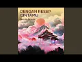 Lagu Dengan resep cintamu