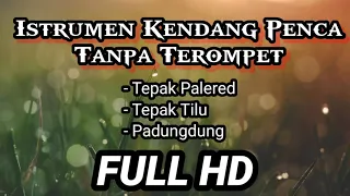 instrument kendang penca tanpa terompet