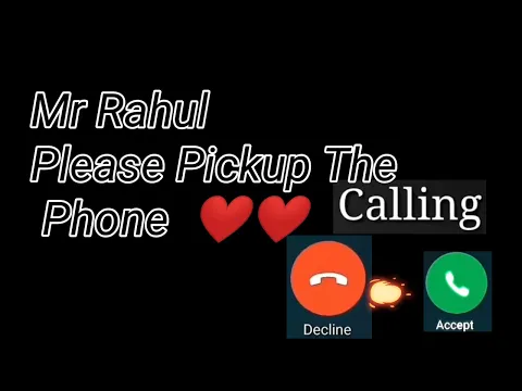 Download MP3 Mr Rahul Please Pickup The Phone Download Name Ringtones best rungtones //💓🔥💓💓🌷🌷