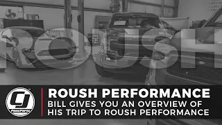 Inside Roush Performance Tour