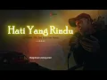 Lagu Hati Yang Rindu - Nafa Urbach | Cover Palastik