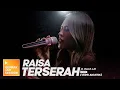 Download Lagu [Akustik] Terserah - Raisa | Gempak Jam Session