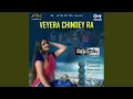Download Lagu Veyera Chindey Ra (From \