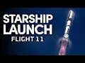 Download Lagu SpaceX Starship Flight 11 - LAUNCH STREAM