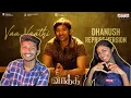 VaaVaathi Dhanush Reprise Version - Reaction | Vaathi Songs | Samyuktha | GV Prakash Kumar | ODY