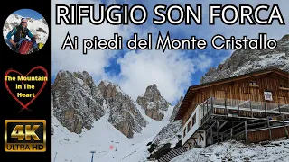 Rifugio Son Forca ai piedi del Monte Cristallo Zona Cortina