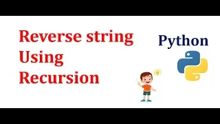 Reversing a String with Recursion Data Structures Algorithms Python