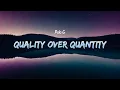 Polo G - Quality Over Quantity