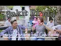 Download Lagu Sasya Arkhisna Feat Cak Percil - Sakit Rindu