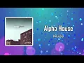 Knucks - Alpha House (Lyrics) feat. Venna