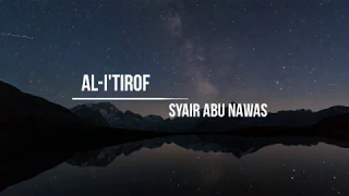 Download Syair Doa Abu Nawas Yang Terkenal  (Al-I'tiraf / Sebuah Pengakuan) MP3