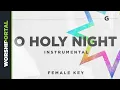 O Holy Night - Female Key - G - Instrumental