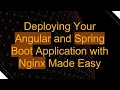 Deploying Your Angular and Spring Boot Application with Nginx Made Easy