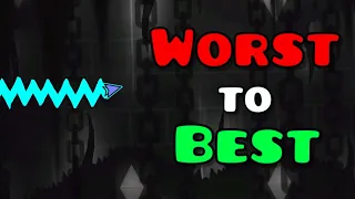 The Hardest Impossible Levels From WORST To BEST Geometry Dash 