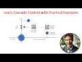 Cascade Control Explained - Simple and Practical Guide