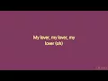Not3s - My Lover (Lyrics)