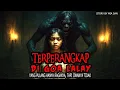 Download Lagu KISAH MISTERI - TERJEBAK DI GOA LALAY - CERITA HOROR