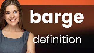 Barge BARGE definition