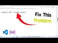 How To Fix Cannot GET index html Error Quick Easy Solution