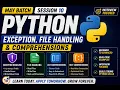 Python Exception Handling File Handling Explained Comprehensions June Batch DE Roadmap